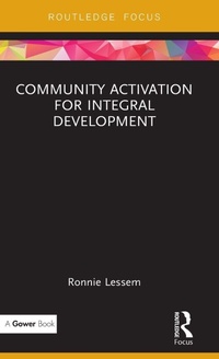 Enlarge image Cover: Community Activation for Integral Development - Routledge