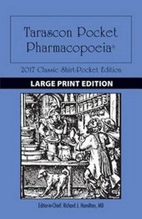Abbildung von: Large Print: Tarascon Pocket Pharmacopoeia 2017 Classic Shirt-Pocket Edition - Jones and Bartlett Publishers, Inc
