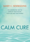 Cover: Calm Cure - Hay House Inc