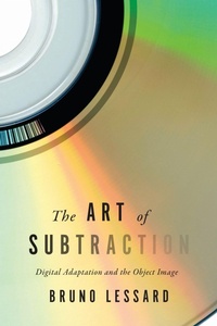 Enlarge image Cover: The Art of Subtraction - University of Toronto Press