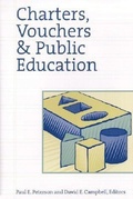 Cover: Charters, Vouchers and Public Education - Brookings Institution
