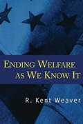Cover: Ending Welfare as We Know It - Brookings Institution