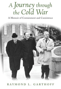 Enlarge image Cover: A Journey through the Cold War - Brookings Institution