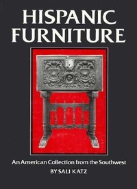 Abbildung von: Hispanic Furniture - Architectural Book Publishing Co Inc.,U.S.