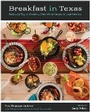 Cover: Breakfast in Texas - University of Texas Press