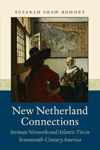 Abbildung von: New Netherland Connections - The University of North Carolina Press