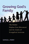 Cover: Growing God's Family - New York University Press