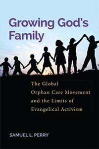 Enlarge image Cover: Growing God's Family - New York University Press