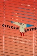 Cover: Citizen Spies - New York University Press