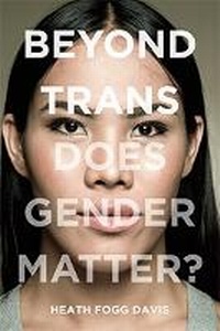 Enlarge image Cover: Beyond Trans - New York University Press
