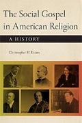 Cover: The Social Gospel in American Religion - New York University Press