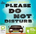 Cover: Please Do Not Disturb - Bolinda/Audible Audio