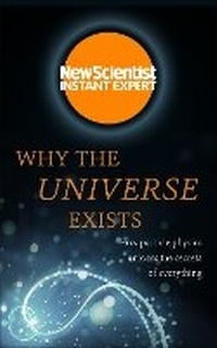 Enlarge image Cover: Why the Universe Exists - John Murray One