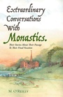 Cover: Extraordinary Conversations With Monastics. - Balboa Press