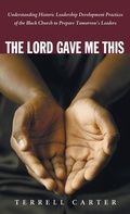Cover: The Lord Gave Me This - Wipf & Stock Publishers