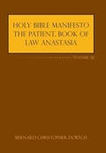 Bild: Holy Bible Manifesto the Patient, Book of Law Anastasia - AUTHORHOUSE
