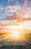 Cover: Destination Joy, Driver Jesus - AUTHORHOUSE