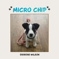 Cover: Micro Chip - AUTHORHOUSE