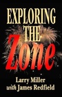 Cover: Exploring the Zone - Pelican Publishing Co