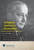 Cover: Freedom, Authority and Economics: Essays on Michael Polanyi's Politics and Economics - Vernon Press