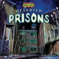 Enlarge image Cover: Deserted Prisons - Bearport Books