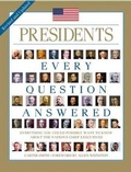 Cover: Presidents: Every Question Answered - Thunder Bay Press