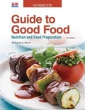 Cover: Guide to Good Food - Goodheart-Wilcox Publisher