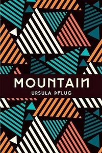 Enlarge image Cover: Mountain - Inanna Publications and Education Inc.