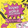 Cover: Lonely Planet Kids the Round the World Quiz Book 1 - Lonely Planet Global Limited
