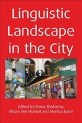Cover: Linguistic Landscape in the City - Multilingual Matters