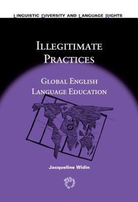 Enlarge image Cover: Illegitimate Practices - Multilingual Matters