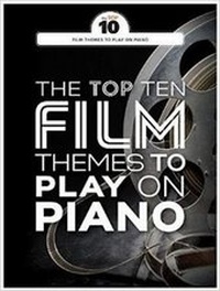 Abbildung von: The Top Ten Film Themes To Play On Piano - Wise Publications
