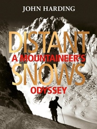 Enlarge image Cover: Distant Snows - Vertebrate Publishing