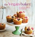 Cover: The Vegan Baker - Ryland, Peters & Small Ltd