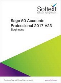 Abbildung von: Sage 50 Accounts Professional 2017 V23 Beginners - Softext Ltd