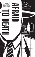 Cover: Afraid to Death - Arcadia Books