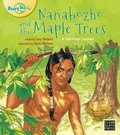 Cover: Nanabozho and the Maple Trees - Clean Slate Press