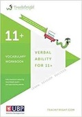 Cover: Verbal Ability for 11 +: Vocabulary Tests Workbook (Teachitright) - The University of Buckingham Press