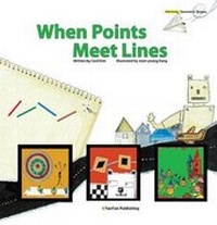 Enlarge image Cover: When Points Meet Lines - Tantan Publishing
