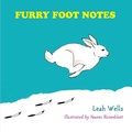 Cover: Furry Foot Notes - Heliotrope Books LLC