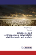 Cover: Lithogenic and anthropogenic polymetallic distribution in soil and air - LAP Lambert Academic Publishing