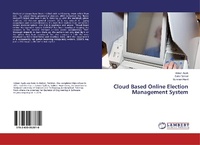 Abbildung von: Cloud Based Online Election Management System - LAP Lambert Academic Publishing