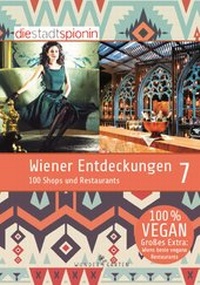 Abbildung von: Wiener Entdeckungen 7 - Wundergarten Verlag
