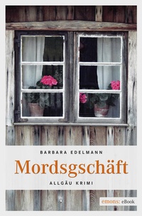Enlarge image Cover: Mordsgeschäft - Emons Verlag