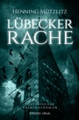 Cover: Lübecker Rache - Emons Verlag