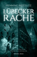 Cover: L&uuml;becker Rache - Emons Verlag