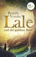 Cover: Lale und der goldene Brief - dotbooks