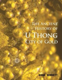 Abbildung von: U Thong City of Gold - River Books