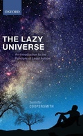 Cover: The Lazy Universe - Oxford University Press