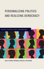 Cover: Personalizing Politics and Realizing Democracy - Oxford University Press Inc